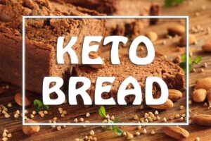 ما هو بديل الخبز في نظام الكيتو؟ أنواع خبز يمكن تناولها