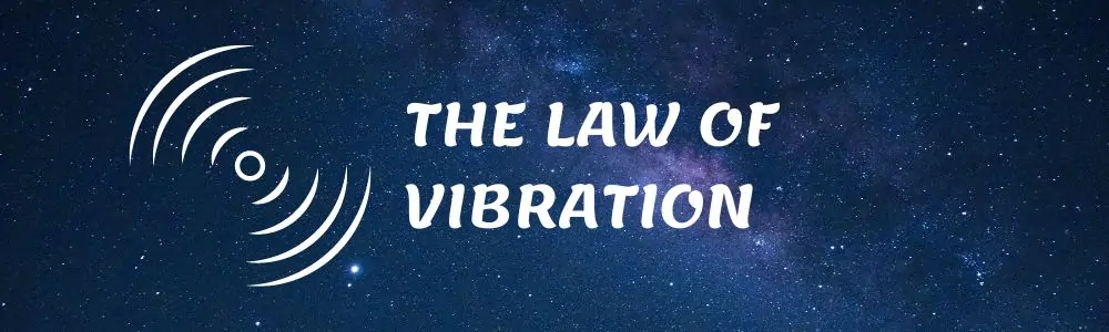 2 – قانون الاهتزازات أو الترددات VIBRATION قانون ثابت